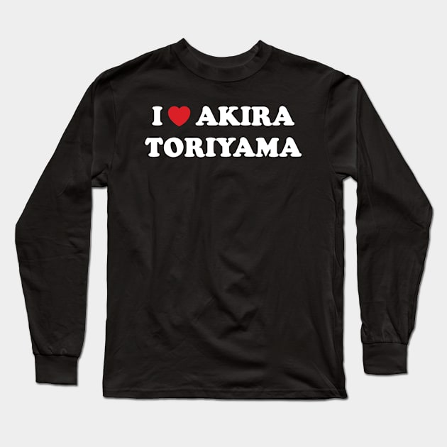 I Heart Akira Toriyama Long Sleeve T-Shirt by Emma